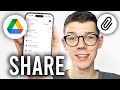 How To Make Google Drive Link Share Files On Phone Full Guide