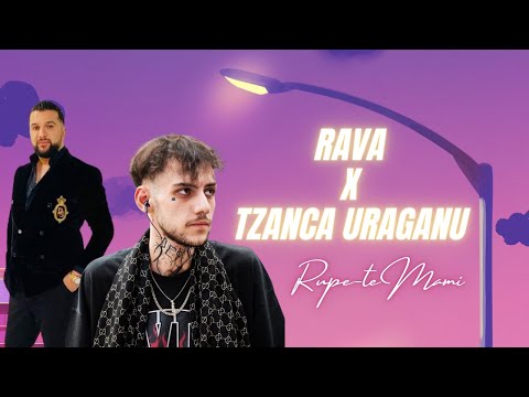 Rava feat. Tzanca Uraganu - Rupe-te mami (CHRD MashUp 2024)
