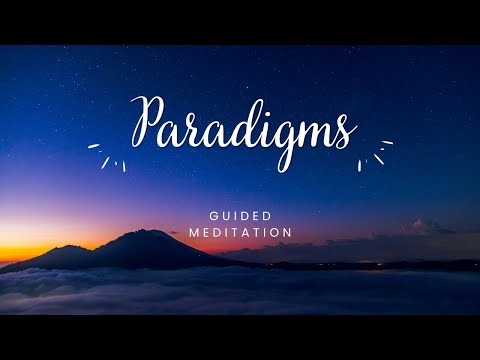 Paradigm Shift | Bob Proctor | Guided Meditation