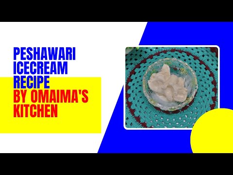 Peshawari Ice-cream Recipe by Omaima's Kitchen