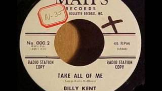 Billy Kent & The Andantes Take All Of Me 1960 Mah's 002