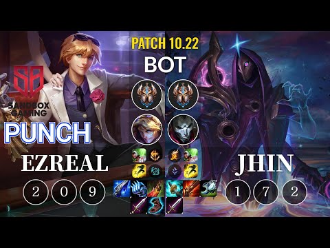 SB Punch Ezreal vs Jhin Bot - KR Patch 10.22