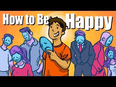 How To Be Happy - THE TRUTH
