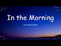 In the Morning by Aretha Franklin (Lyrics)