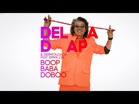 Deladap & Dermitaziach Ft. Emma Lea - Boopbabadoboo (official video)
