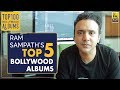 Ram Sampath's Top 5 Bollywood Albums | Film Companion