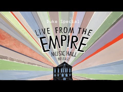Duke Special Live From The Empire Music Hall Belfast