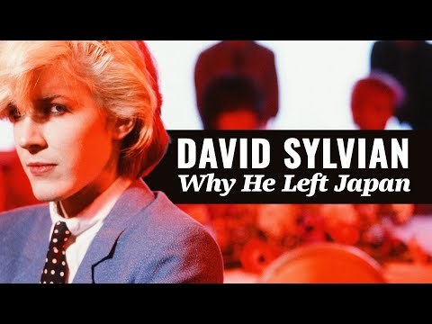 The REAL Reason David Sylvian Left Japan (It Wasn’t Just Ego)