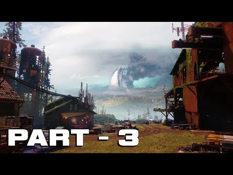 Destiny 2 Campaign Walkthrough Gameplay Part 3 No Commentary