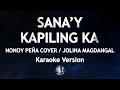 Sana'y Kapiling Ka Karaoke Version Nonoy Peña Cover/Jolina Magdangal HQ  Instrumental