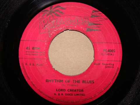 Lord Creator - Rhythm of the blues