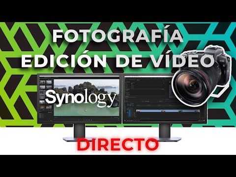 Trabajo de edición de vídeo y fotografía con Synology - Qloudea en Directo