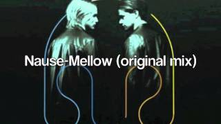Nause-Mellow (original mix)