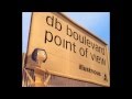 DB Boulevard - Point Of View (Club Mix) 