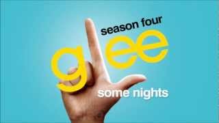 Some Nights - Glee [HD Full Studio]