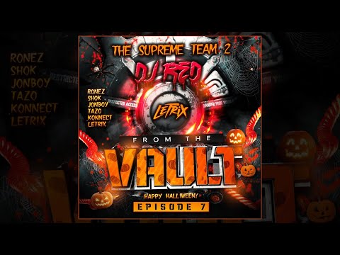 MC’s Ronez, Konnect, Shok, Jonboy, Tazo & Letrix DJ Red - FROM THE VAULT: EPISODE 7