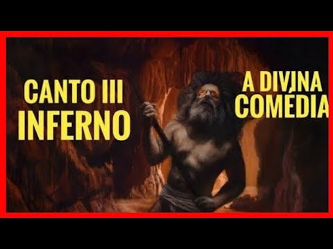 Análise Canto 03 Inferno A Divina Comédia