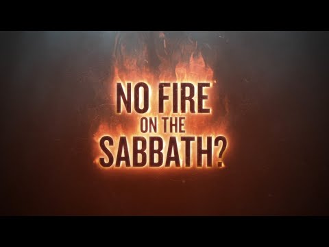 No Fire on the Sabbath? - 119 Ministries thumbnail