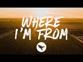 The Reklaws Where I M From Lyrics