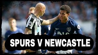 Preview | Spurs v Newcastle United | Lets show some fight
