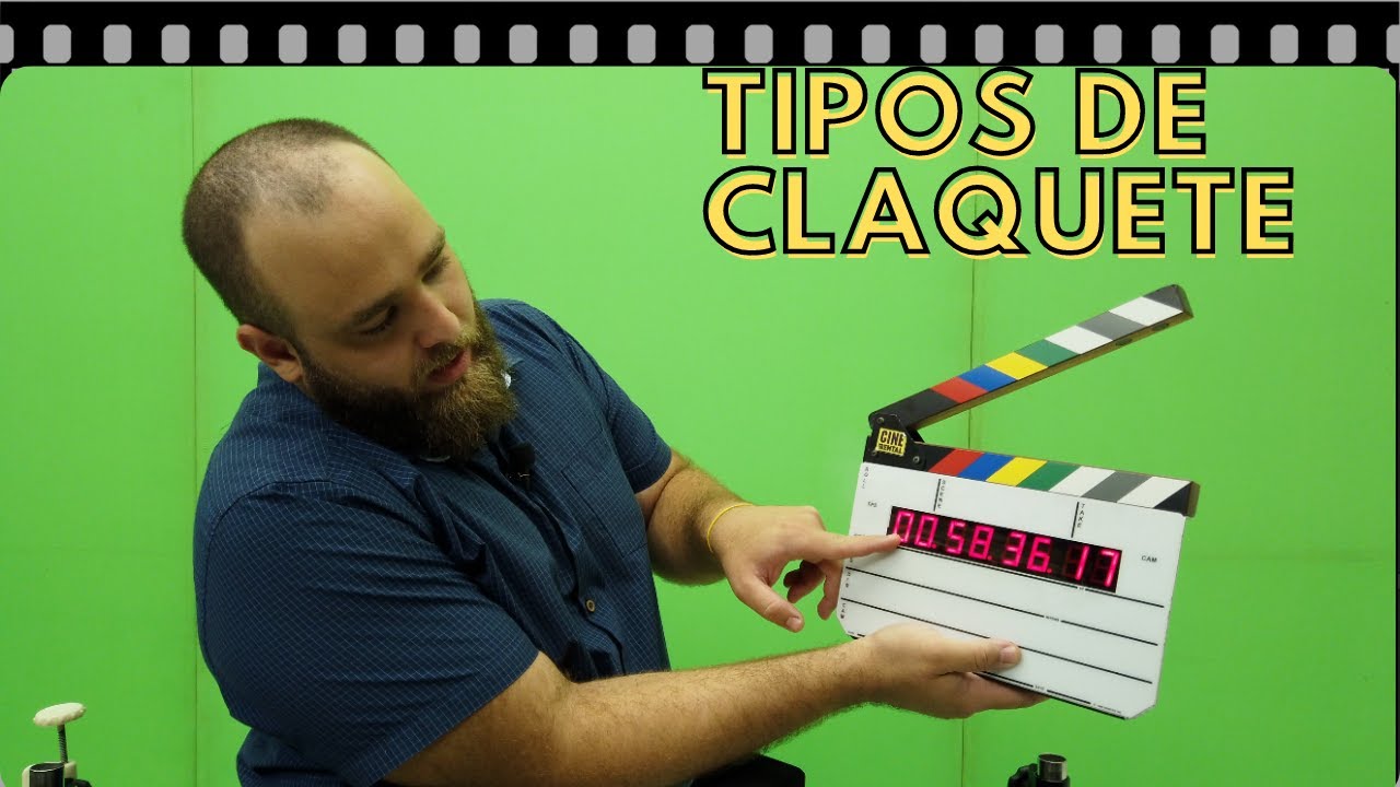 Tipos de Claquete - Todos os modelos.