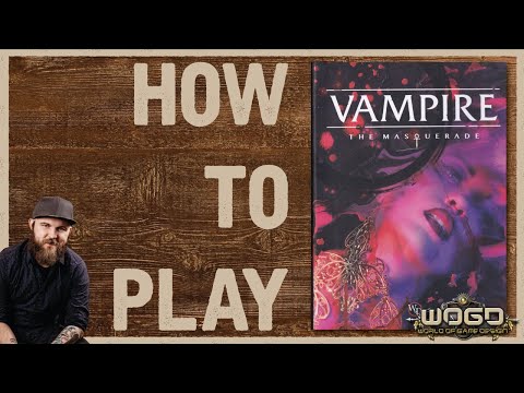How To Play: Vampire The Masquerade (V5)