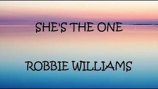 Download lagu She's The One - Robbie Williams (Lyrics) mp3