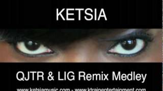 Ketsia Remix Medley