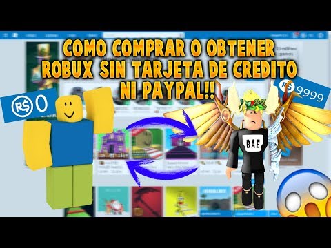 Como Comprar O Obtener Robux Sin Tarjeta De Crédito Ni - 