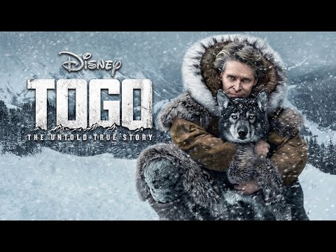 Togo: The True Story (2019) Movie | Willem Dafoe, Julianne Nicholson, Christopher | Review & Facts
