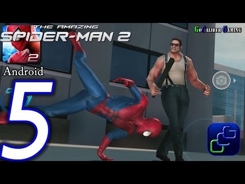 The Amazing Spider Man 2 Android Walkthrough - Part 5 - Episode 2