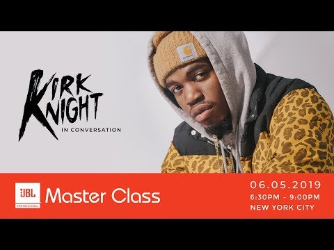 JBL Master Class: Kirk Knight
