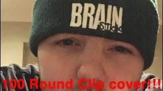 Twisted Insane Cover - 100 Round Clip