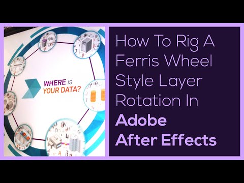 Ferris Wheel Style Layer Rotation - After Effects