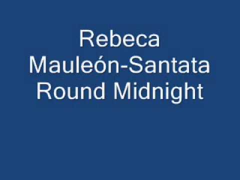 Rebeca Mauleón-Santata - Round Midnight