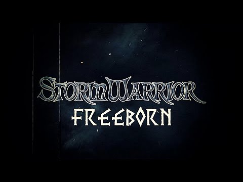 STORMWARRIOR - Freeborn (Lyric Video)
