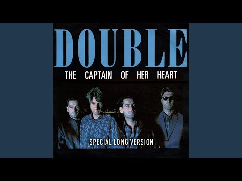 The Captain of Her Heart (Special Long Version)