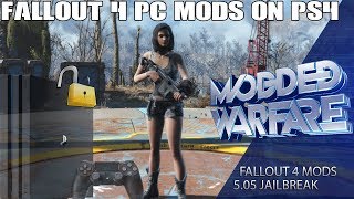 Fallout 4 PC Mods on PS4 Tutorial