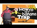 TF2: How to set banana trap (MvM) 