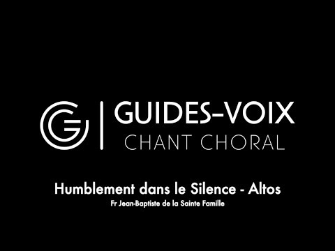 Humblement dans le Silence - Altos
