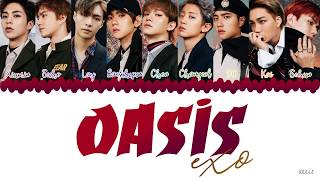 Download lagu EXO (엑소) - 'OASIS (오아시스)' LYRICS [Color Coded Lyrics Eng/Rom/Han] mp3