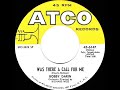 1959  Bobby Darin - Was There A Call For Me