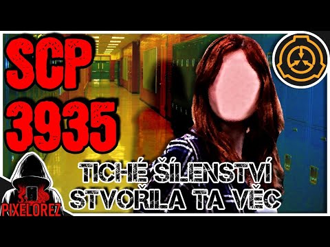 [ SCP-3935 ] ⋮ Tiché Šílenství Stvořila Ta Věc ⋮ EUCLID ⋮ Záznam Nadace SCP
