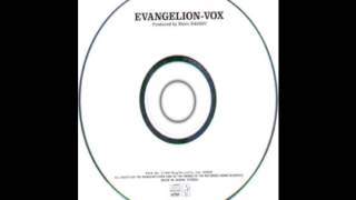 EVANGELION VOX-from my dreams (HQ-AUDIO)