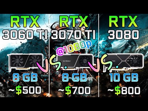 RTX 3060 TI vs RTX 3070 TI vs RTX 3080 - Test in 12 Games | 1080p