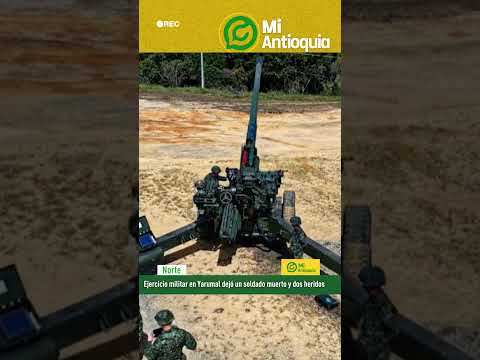 #NORTE | ACCIDENTE MILITAR DEJÓ VARIOS SOLDADOS HERIDOS Y UNO FALLECIDO EN YARUMAL #MiAntioquia