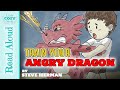 Train Your Angry Dragon READ ALOUD BOOKS FOR CHILDREN