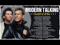 Modern Talking Greatest Hits Full Album Best Of Modern Talking Playlist 2025 Modern Talking 2025