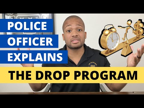 Police Drop Program | What is the DROP,  and how does it work?