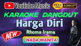 Download lagu HARGA DIRI - RHOMA IRAMA -|| KARAOKE NADA WANITA mp3 Download lagu HARGA DIRI - RHOMA IRAMA -|| KARAOKE NADA WANITA mp3